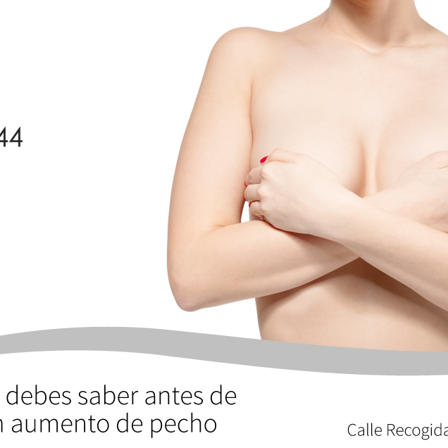 Todo lo que debes saber antes de realizarte un aumento de pecho